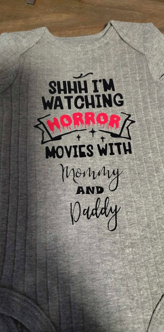 Shhhhh I'm Watching Horror Movies with Mommy and Daddy